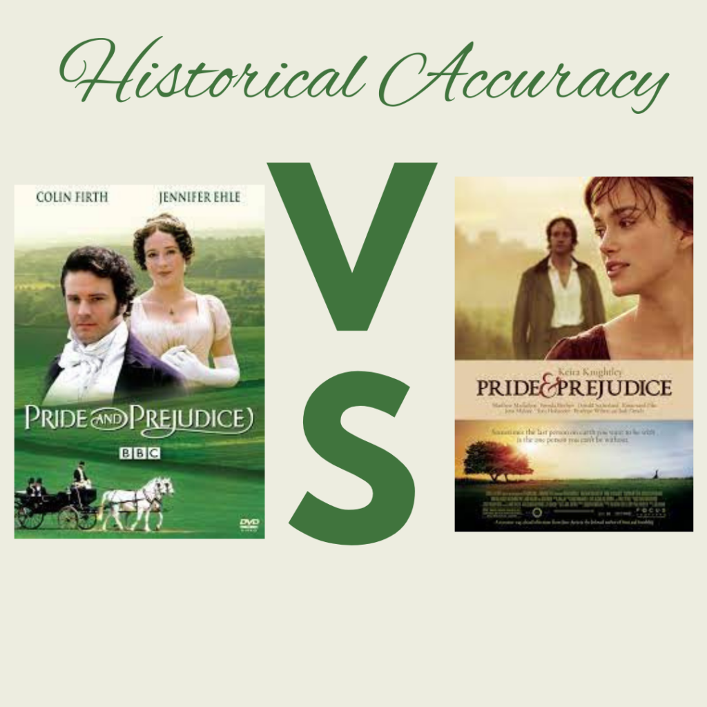Regency Reader Questions: Which Pride and Prejudice is More Historically  Accurate? 1995 v. 2005 – Regency Reader