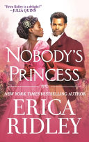 Erica Ridley: Nobody’s Princess