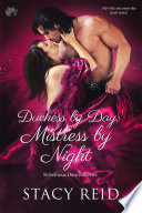 Stacy Reid: Duchess by Day, Mistress by Night