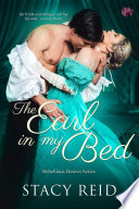 Stacy Reid: The Earl in My Bed