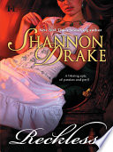Shannon Drake: Beguiled and Reckless