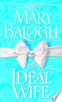 Mary Balogh: The Ideal Wife