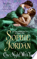 Sophie Jordan: One Night With You