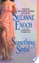 Suzanne Enoch: Something Sensibly Sinful?