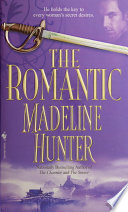 Madeline Hunter: The Romantic