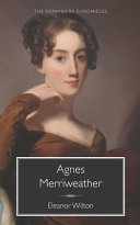 Eleanor Wilton: Agnes Merriweather