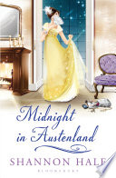 Midnight in Austenland by Shannon Hale